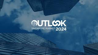 Cushman amp Wakefield Outlook Singapore Market 2024 [upl. by Gnoh]