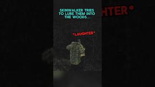 SKINWALKER Heard Making TERRIFYING LAUGH In Woods [upl. by Anilave]