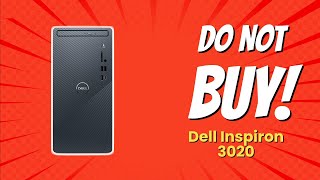 DONT BUY Dell Inspiron 3020 BEFORE WATCHING THIS VIDEO 10 Reasons [upl. by Costello]