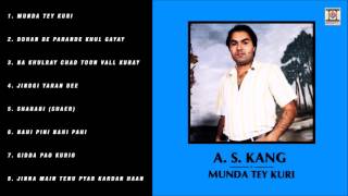 MUNDA TEY KURI  AS KANG  FULL SONGS JUKEBOX [upl. by Hurlow]