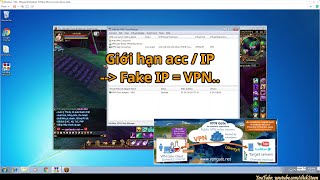 TLBB Cách 2 Đổi IP bằng VPN để log nhiều acc Fake IP [upl. by Tice]