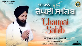 New Path  ਚੌਪਈ ਸਾਹਿਬ  Chaupai Sahib  Bhai Gurbaj Singh Ji  chaupaisahibdapath gurbaj [upl. by Estus]