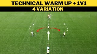 Technical Warm Up  1v1  4 Variation  FootballSoccer Drills [upl. by Nauqram989]