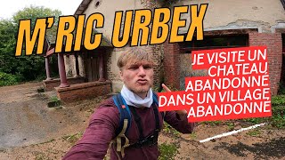 Je visite un château abandonné dans un village abandonné [upl. by Adneram]