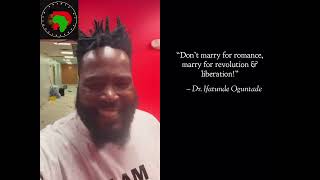 Dr Umar Johnson Dont Marry For Romance Marry For Revolution and Liberation [upl. by Suoicerpal92]