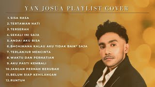 Yan Josua Playlist Cover [upl. by Scotti]