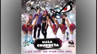 Mala Conducta  Soy Mala Conducta Remix [upl. by Kilgore]