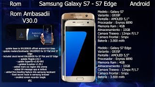 Rom Ambasadii V300  Samsung Galaxy S7S7 Edge [upl. by Benson]