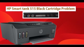 Hp Smart tank 515 Printer Cartridge Problem  easy fix 100 [upl. by Nealson535]