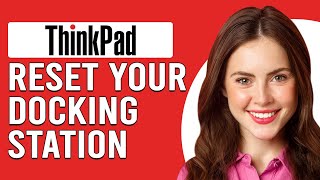 How To Reset Your ThinkPad Docking Station How Can You reset Lenovo ThinkPad Docking Station [upl. by Mathe334]