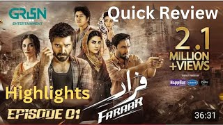 Faraar Episode 1 Highlights CC Hamza Ali Abbasi  Ahmad Ali Akbar 17th Nov 2024  Green TV [upl. by Shippee]