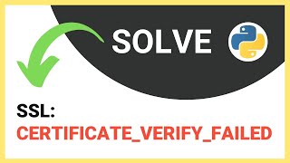 How to fix SSL CERTIFICATEVERIFYFAILED Error in Python 2022 [upl. by Kendal]