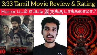 333 Movie Review  Sandy Master  GVM  333 Tamil Movie Review  333 Review  Nambikkai Chandru [upl. by Dijam893]