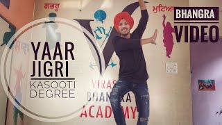 YAAR JIGRI KASOOTI DEGREE  bhangra video [upl. by Corella661]