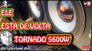 Tornado 5600 Parte 2 grave monstro  hd 8000  Dicas de som musicas confiram [upl. by Semmes]