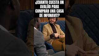 ¿CUANTO CUESTA UN AVALÚO PARA COMPRAR UNA CASA CON CRÉDITO INFONAVIT infonavit [upl. by Bertrando]