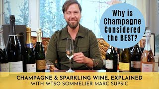 Sommelier Explains Types of Champagne amp Why It’s Considered the Best Sparkling Wine  WTSOcom [upl. by Ebeneser]