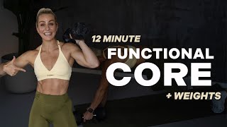 12 MIN FUNCTIONAL CORE WORKOUT   Weights Abs  Fun  No Repeat  Best  super Effective Core [upl. by Neellek]