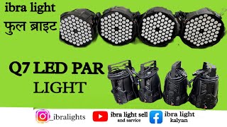 DJ LED LIGHT  Q7 LED PAR LIGHT [upl. by Derriey]