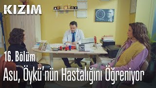 Asu Öykünün hastalığını öğreniyor  Kızım 16 Bölüm [upl. by Kcyred]