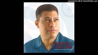 Raphy Colón Más De Lo Que Merecí Álbum Completo [upl. by Brig779]