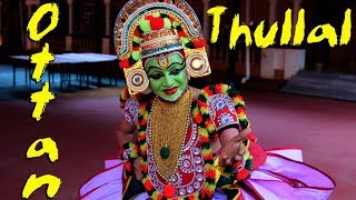 Ottan Thullal By Kalamandalam Prabhakaran And Team Part 02 [upl. by Zerep]