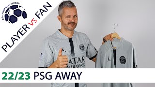 PSG Away Jersey 2223 – Player Version Vs Fan Version [upl. by Kate]