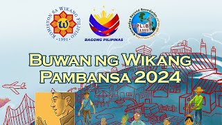 BUWAN NG WIKA 2024 [upl. by Laro86]