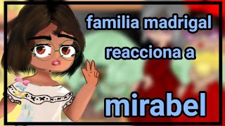 la familia madrigal reacciona a mirabel  par 22  3 parte Luisa [upl. by Laynad]