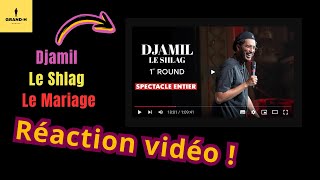 Djamil le Shlag  Le mariage réaction vidéo [upl. by Silbahc]