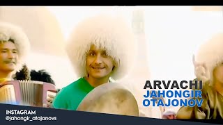 Jahongir Otajonov  Arvachi  Жахонгир Отажонов  Арвачи [upl. by Yoj]