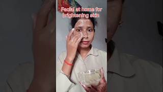 Facial at home for brightening skin skincare shorts facial brighteningskin diy beautyreels [upl. by Inness]