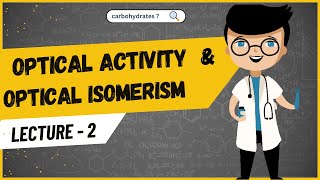 carbohydrate  Asymmetric carbon atom  optical activity and optical isomerism in monosaccharides [upl. by Waller]