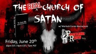 Paranormal Review Radio The REAL Church of Satan wCorvis Nocturnum [upl. by Lloyd]