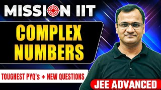 COMPLEX NUMBERS  Toughest PYQs for IITJEE ADVANCED 2024 🎯 [upl. by Mutat]