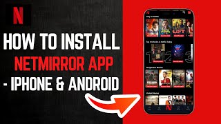 How to Install Netmirror App for iPhone amp Android 2024  Quick Guide [upl. by Aiekahs]