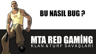 MTA RED GAMİNG  BU NASIL BUG [upl. by Yasdnyl]