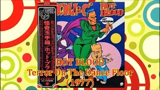 HOT BLOOD  Terror On The Dance Floor 1977 Disco Keith Forsey ホット・ブラッド ドラキュラ・パーティー [upl. by Melvyn977]