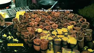 Katrapar Bihar Sharif Making Sweets For Deepawali And Chhath Puja [upl. by Norvol]