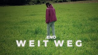 ENO  Weit Weg Official Video [upl. by Nyleek114]