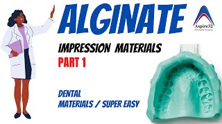 Alginate  Impression Material Part 1  Dental Materials [upl. by Aittam]