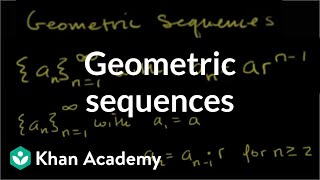 Geometric sequences  Sequences series and induction  Precalculus  Khan Academy [upl. by Enomes]