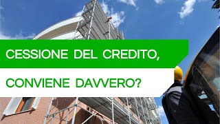 CESSIONE DEL CREDITO conviene davvero Facciamo due calcoli [upl. by Roybn]