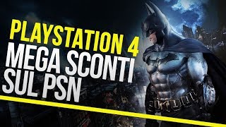 Sconti PS4 i migliori giochi in offerta sul PlayStation Store [upl. by Lehet12]