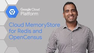 Cloud MemoryStore for Redis and OpenCensus [upl. by Nylanna]