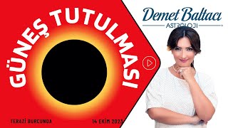 Güneş Tutulması 🔴 Terazi Burcunda halkalı 14 Ekim 2023 Astrolog Demet Baltacı astroloji haber [upl. by Caprice30]