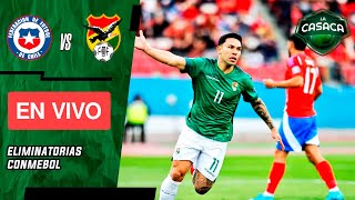 🚨 CHILE vs BOLIVIA EN VIVO 🔥 ELIMINATORIAS rumbo al MUNDIAL 2026 [upl. by Epstein]