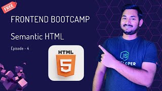 Semantic Tags Explained  Frontend Bootcamp Hindi  Ep04 [upl. by Palua]