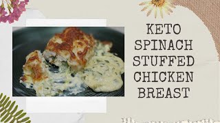 keto spinach stuffed chicken breast [upl. by Xer680]