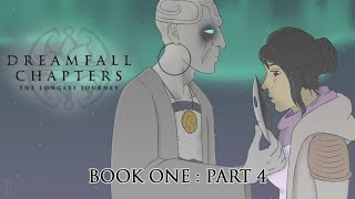 Cry Plays Dreamfall Chapters  Book One P4 [upl. by Ahsial454]